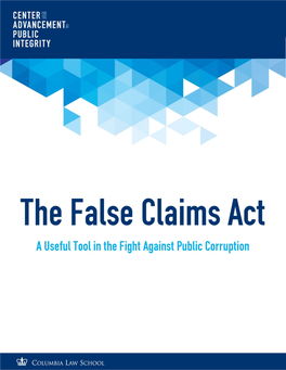 The False Claims Act: a Useful Tool in the Fight Against Public Corruption