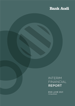 Bank Audi Interim Report March 2021