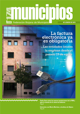 La Factura Electrónica Ya Es Obligatoria Las Entidades Locales La Emplean Desde El Pasado 15 De Enero