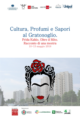 Cultura, Profumi E Sapori Al Gratosoglio. Frida Kahlo