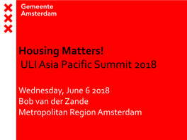 Housing Matters! ULI Asia Pacific Summit 2018