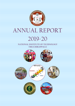 Annual Report 2019-20 National Institute of Technology Tiruchirappalli Annual Report 2019-20