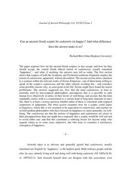 Can an Ancient Greek Sceptic Be Eudaimôn (Or Happy)? and What Difference Does the Answer Make to Us?