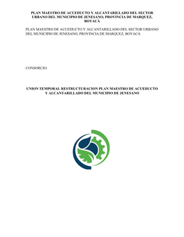 Plan Maestro De Acueducto Y Alcantarillado Del Sector Urbano Del Municipio De Jenesano, Provincia De Marquez, Boyacá
