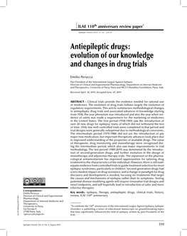 Antiepileptic Drugs: Evolution of Our Knowledge and Changes in Drug Trials