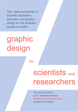 Graphic Design for Scientists and Researchers - Introduction - General Tips ―6― Introduction - General Tips