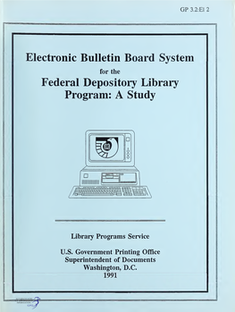 Electronic Bulletin Board System for the Federal Depository Library Program