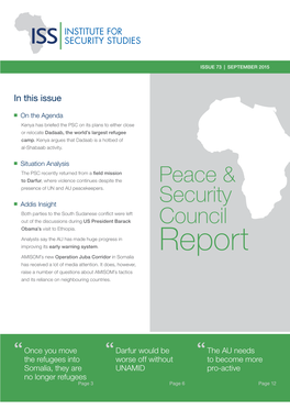 Repor T AMISOM’S New Operation Juba Corridor in Somalia Has Received a Lot of Media Attention