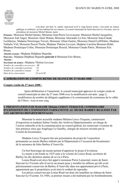 1 SEANCE DU MARDI 29 AVRIL 2008 Présents