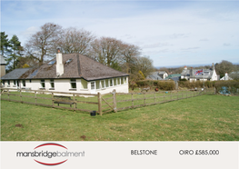 Belstone Oiro £585,000