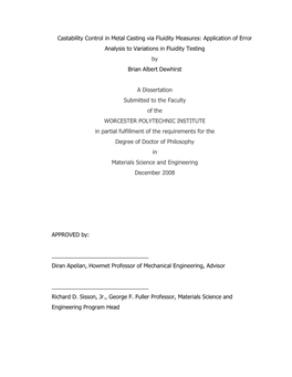 Castability Control in Metal Casting Via Fluidity Measures: Application of Error Analysis to Variations in Fluidity Testing by Brian Albert Dewhirst