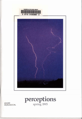 Perceptions BOUND PERIODICAL Spring 1995 Editor Marleen Springston 