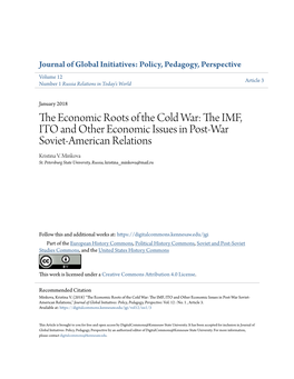 The IMF, ITO and Other Economic Issues in Post-War Soviet-American Relations Kristina V