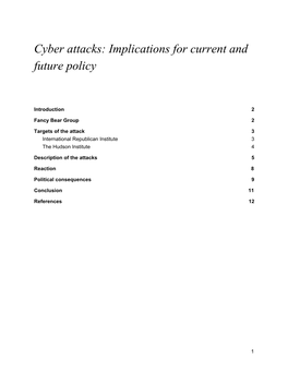 Cyber Attacks: Implications for Current and Future Policy