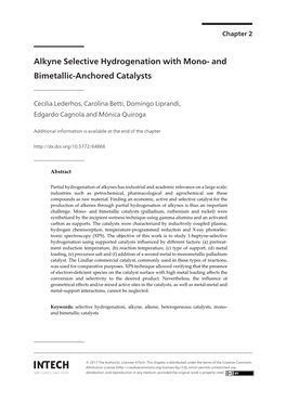 Alkyne Selective Hydrogenation with Mono- and Bimetallic-Anchored Catalysts Bimetallic-Anchored Catalysts