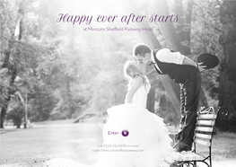 Happy Ever After Starts at Mercure Sheffield Parkway Hotel