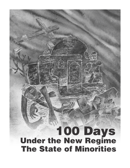 100 Days Under the New Regime the State of Minorities 100 Days Under the New Regime the State of Minorities