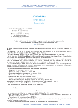 Arrêté Préfectoral Du 18 Mai 2011 Approuvant La Convention Constitutive Du Groupement D’Intérêt Public (GIP) Dénommé Noë NOR : ETSX1130428A