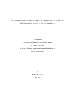 APPLICATION of QUANTITATIVE RISK ANALYSIS METHODS to IMPROVING MICROBIAL FOOD SAFETY in the U.S. and KENYA a Dissertation Presen