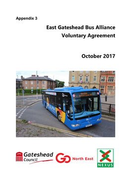 East Gateshead Bus Alliance Voluntary Agreement October 2017
