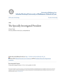 The Specially Investigated President