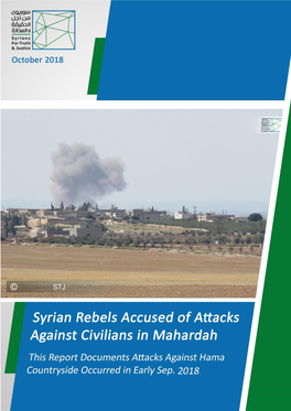 Syrian Rebels Accused of Attacks Against Civilians in Mahardah.Pdf