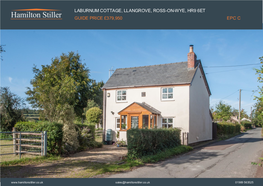 Laburnum Cottage, Llangrove, Ross-On-Wye, Hr9 6Et Guide Price £379,950 Epc C