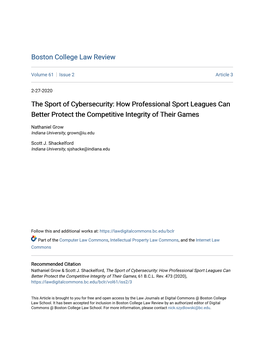 The Sport of Cybersecurity: How Professional Sport Leagues Can Better Protect the Competitive Integrity of Their Games