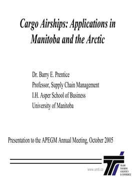 Cargo Airships: Applications in Manitoba and the Arctic