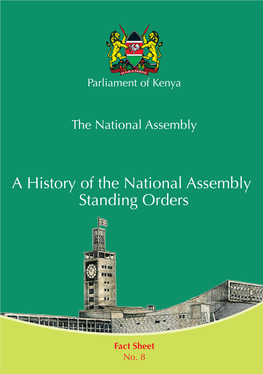 A History of the National Assembly Standing Orders