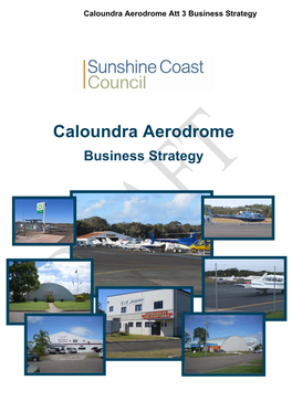 Caloundra Aerodrome Att 3 Business Strategy