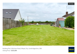 Building Plot, Witcham Road, Mepal, Ely, Cambridgeshire, CB6 Asking Price £225,000