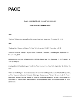 CLAES OLDENBURG and COOSJE VAN BRUGGEN SELECTED GROUP EXHIBITIONS 2018 the Art of Collaboration, Venus Over Manhattan, New York
