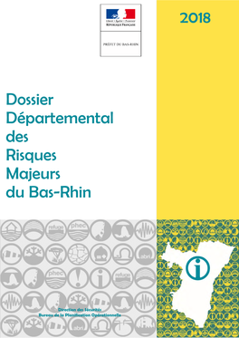 2018 Dossier Départemental Des Risques Majeurs Du Bas-Rhin