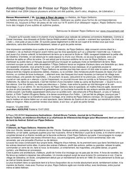 Assemblage Dossier De Presse Sur Pippo Delbono Fait Debut Mai 2004 (Depuis Plusieurs Articles Ont Été Publiés, Don’T Celui, Élogieux, De Libération.)