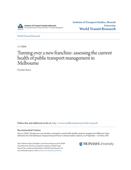 Turning Over a New Franchise: Assessing the Current Health of Public Transport Management in Melbourne Dr John Stone