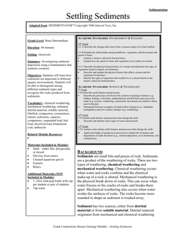 Settling Sediments Adapted From: SEDIMENTATOR Copyright 1996 Janeval Toys, Inc