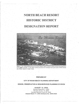 North Beach Resort Historic District Designation Report (See· ·Section XI)