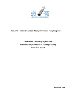 The Hebrew University of Jerusalem School of Computer Science and Engineering Evaluation Report