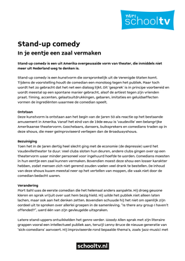 Stand-Up Comedy in Je Eentje Een Zaal Vermaken
