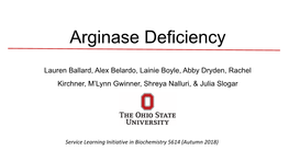 Arginase Deficiency