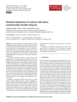 Idealised Simulations of Cyclones with Robust Symmetrically Unstable Sting Jets