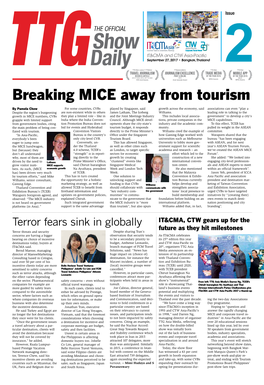 Breaking MICE Away from Tourism