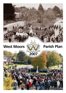 WEST MOORS PARISH PLAN Looking to the Future with Over 50 Ways to Improve the Village