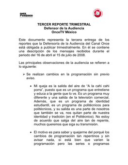 TERCER REPORTE TRIMESTRAL Defensor De La Audiencia Oncetv México