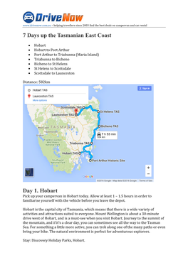 7 Days up the Tasmanian East Coast Day 1. Hobart