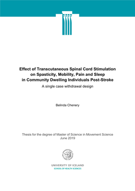 Effect of Transcutaneous Spinal Cord Stimulation on Spasticity, Mobility, Pain and Sleep in Community Dwelling Individuals Post-Stroke