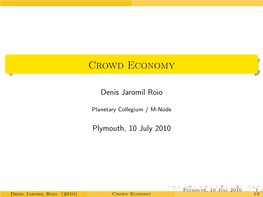 Crowd Economy and Digital Precarity