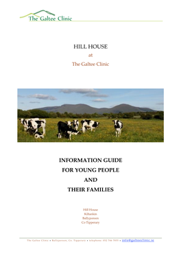 Hill House Information Guide for Young People and Their