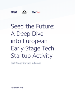 A Deep Dive Into European Early-Stage Tech Startup Activity